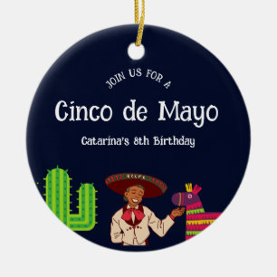 Cinco de Mayo Mexican Birthday Party Ceramic Ornament