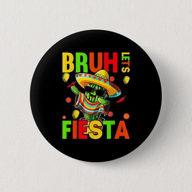 Cinco de mayo mexican cactus funny lets fiestaCinc Button (Front)