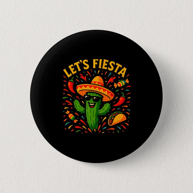 Cinco de mayo mexican cactus party funny letsCinco Button (Front)