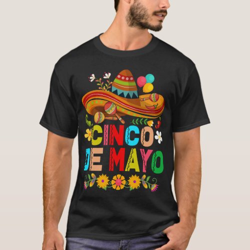 Cinco De Mayo Mexican Fiesta 5 De Mayo Sombrero T_Shirt