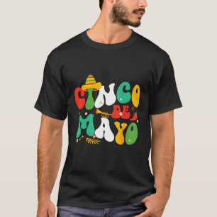 Cinco De Mayo Mexican Fiesta celebrate 5 De Mayo M T-Shirt