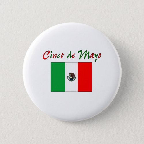 Cinco de Mayo Mexican Flag Shirt  Gifts Button