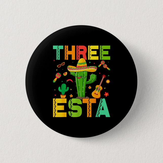Cinco De Mayo Mexican Themed Party 3rd Birthday Th Button (Front)