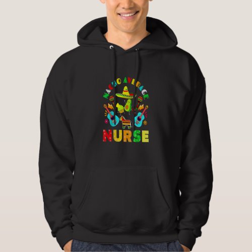 Cinco De Mayo Nacho Average Nurse Mexican Fiesta M Hoodie