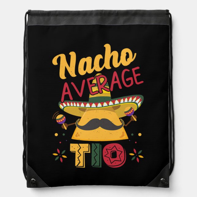Cinco De Mayo Nacho Average Tio Mexican Dish  Drawstring Bag (Front)