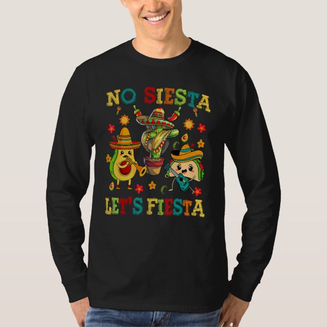 Cinco De Mayo No Siesta Lets Fiesta Cactus Funny K T-Shirt (Front)