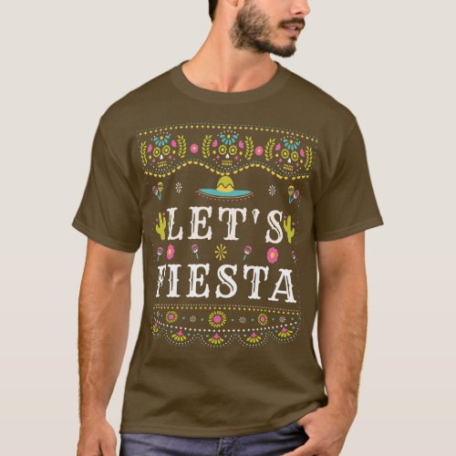 Cinco De Mayo Party Lets Fiesta Mexico  gift T_Shirt