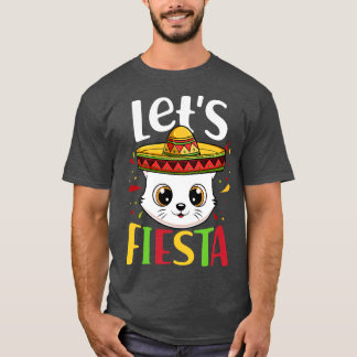 Cinco De Mayo Party Sombrero Hat Cat Lets Fiesta B T-Shirt