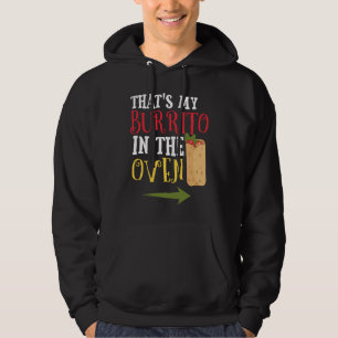Cinco De Mayo Pregnancy Announcement Burrito Oven Hoodie