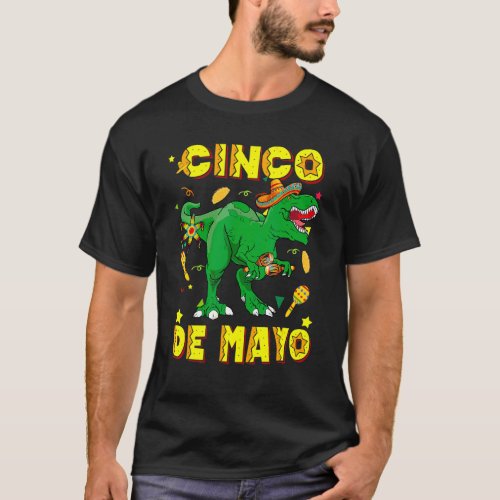 Cinco De Mayo Rex Dinosaur Sombrero Tacosaurus Let T_Shirt