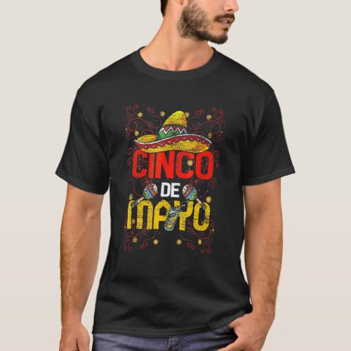 Cinco De Mayo Sombrero Maracas Tequila Mexican Fie T_Shirt