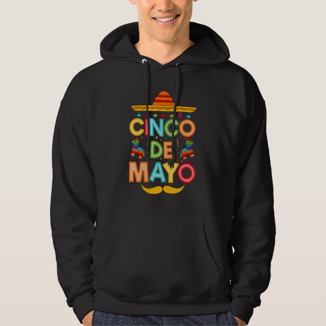 Cinco De Mayo Sombrero Mexican Fiesta 5 de Mayo Hoodie (Front)
