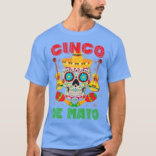 Cinco De Mayo Sugar Skull Men Women Mexican Party  T_Shirt