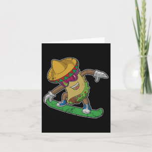 Cinco De Mayo Taco Snowboard Snowboarding Men Wome Card