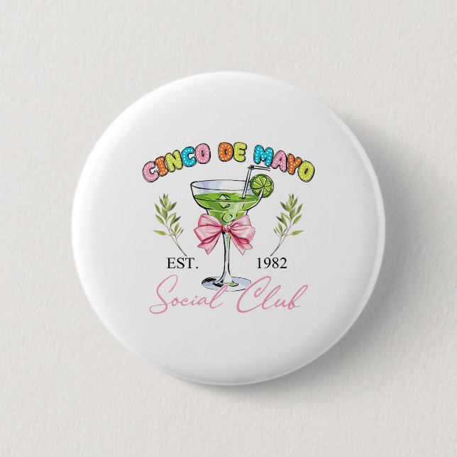 Cinco De Mayo Tequila Coquette Social Club Mexican Button (Front)