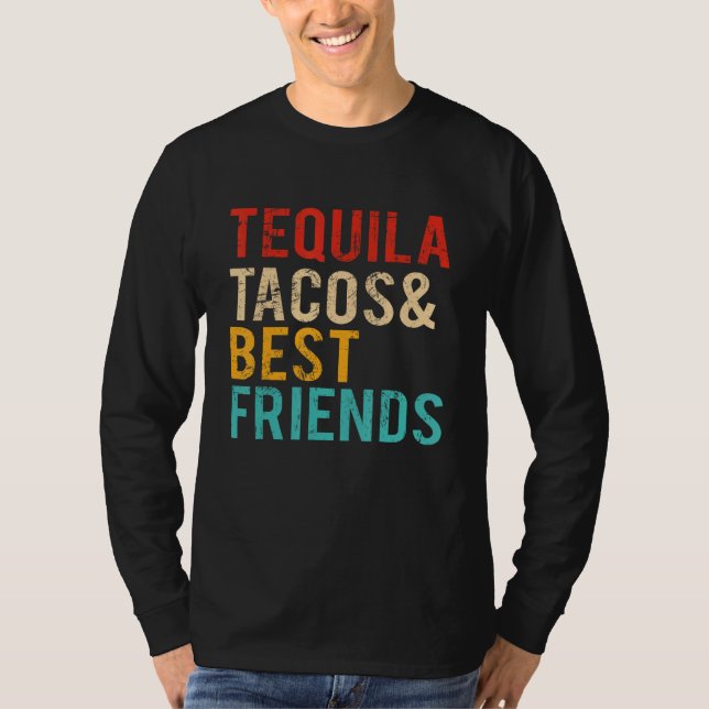 Cinco De Mayo Tequila Tacos Best Friends Drinking  T-Shirt (Front)