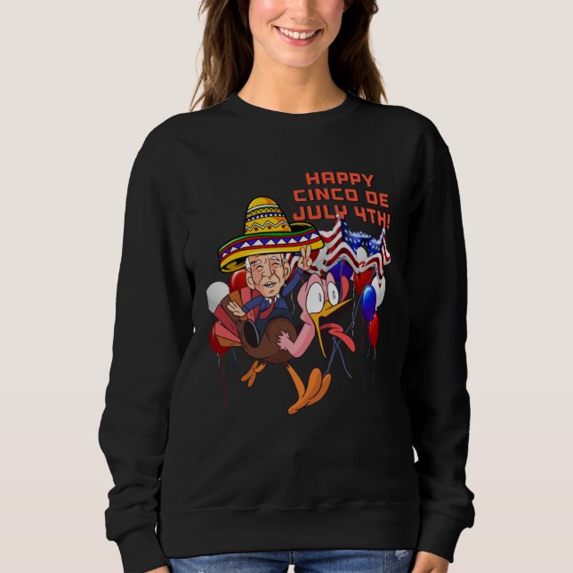 Cinco De Mayo Tequila Tacos Mexican Beer Happy Cin Sweatshirt (Front)