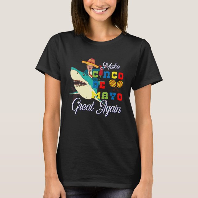 Cinco De Mayo Tequila Tacos Mexican Beer Happy Cin T-Shirt (Front)