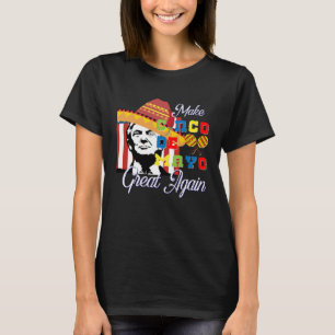 Cinco De Mayo Tequila Tacos Mexican Beer Happy Cin T-Shirt