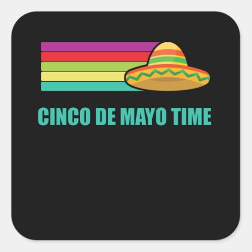 Cinco De Mayo Time Sombrero Square Sticker