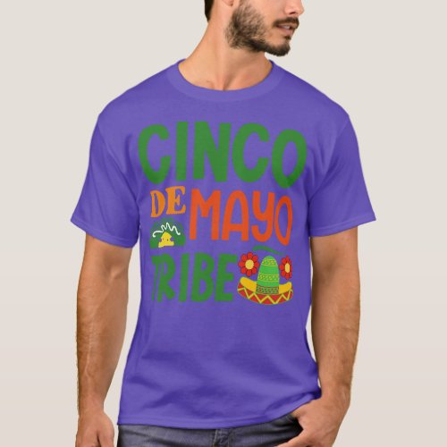 Cinco De Mayo Tribe Sombrero Taco Lover Gift T_Shirt