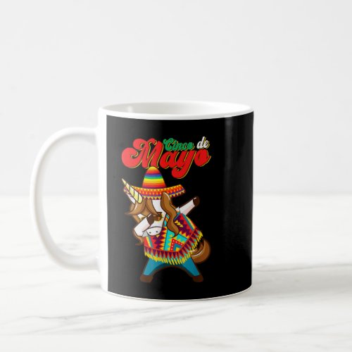 Cinco de Mayo Unicorn Dabbing Funny Party  Coffee Mug