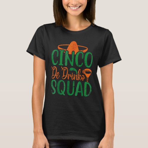 Cinco De Mayo Vintage Mexican Cinco De Drinko Squa T_Shirt