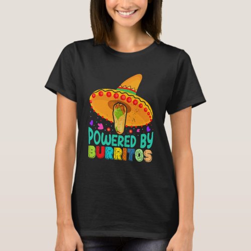 Cinco De Mayo Vintage Mexican Powered By Burritos  T_Shirt