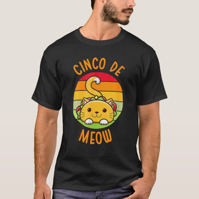 Cinco De Meow Cinco De Mayo Funny Tacos Cat Lover T-Shirt (Front)