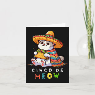 Cinco De Meow With Smiling Cat Taco And Sombrero  Card