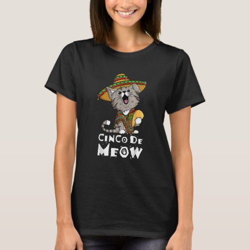 Cinco De Meows With Smiling Cat Taco And Sombrero T_Shirt