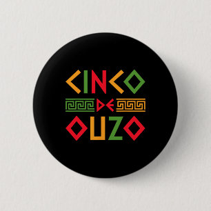 Cinco De Ouzo Retro Funny Greek Easter Cinco De Ma Button