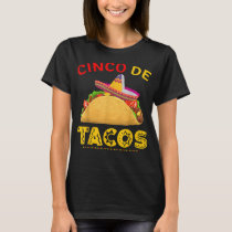 Cinco De Tacos Cinco De Mayo T-Shirt