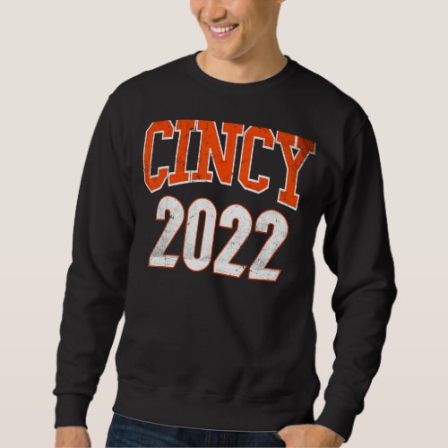 Cincy nati Cincinnati Oh Matching Family Couple T Sweatshirt