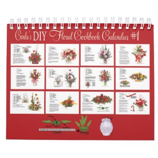 Cinda's Do It Yourself Floral Cookbook Calendar #1