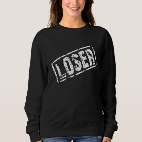 Cinder Cell Throwback Loser Sweatshirt