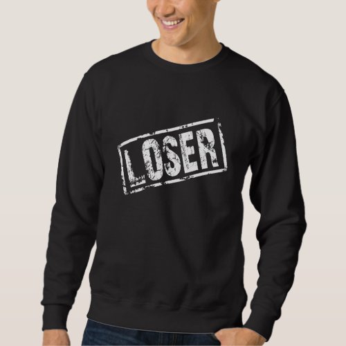Cinder Cell Throwback Loser Sweatshirt