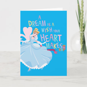 Cinderella A Dream Is A Wish Your Heart Makes Card