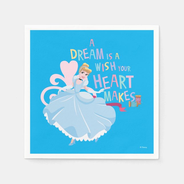 Cinderella | A Dream Is A Wish Your Heart Makes Napkins (Front)