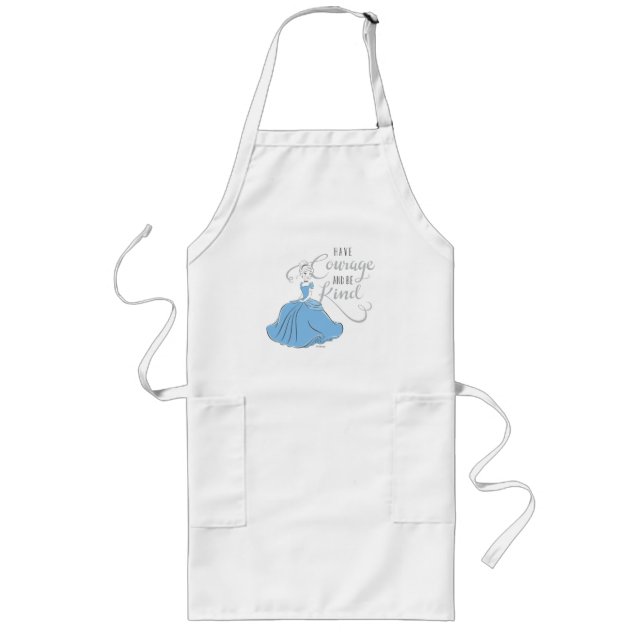 Cinderella | Have Courage Long Apron (Front)