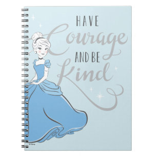 Cinderella   Have Courage Notebook