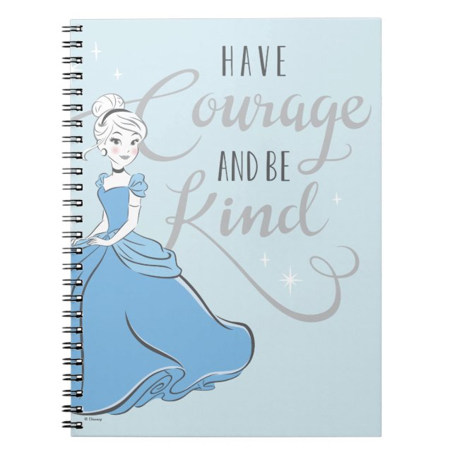Cinderella | Have Courage Notebook (Front)