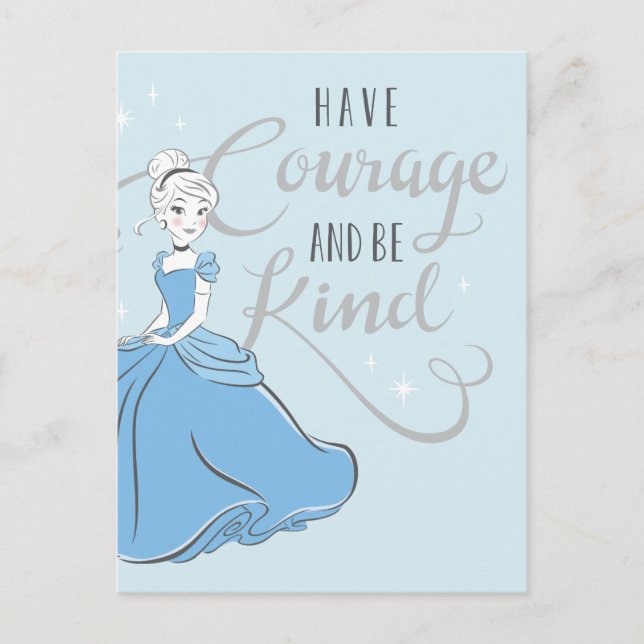 Cinderella | Have Courage Postcard (Front)