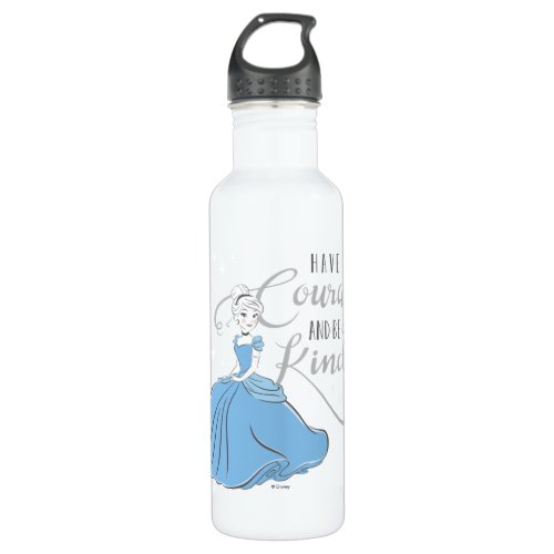 Cinderella  Have Courage Stainless Steel Water Bottle