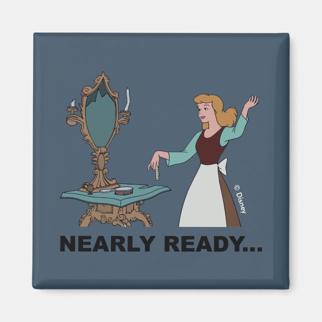 Cinderella | Nearly Ready Magnet (Front)