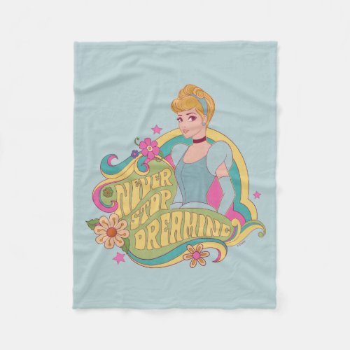 Cinderella  Never Stop Dreaming Fleece Blanket