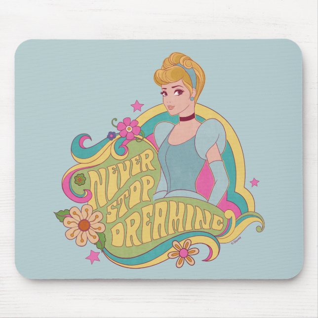 Cinderella | Never Stop Dreaming Mouse Pad (Front)