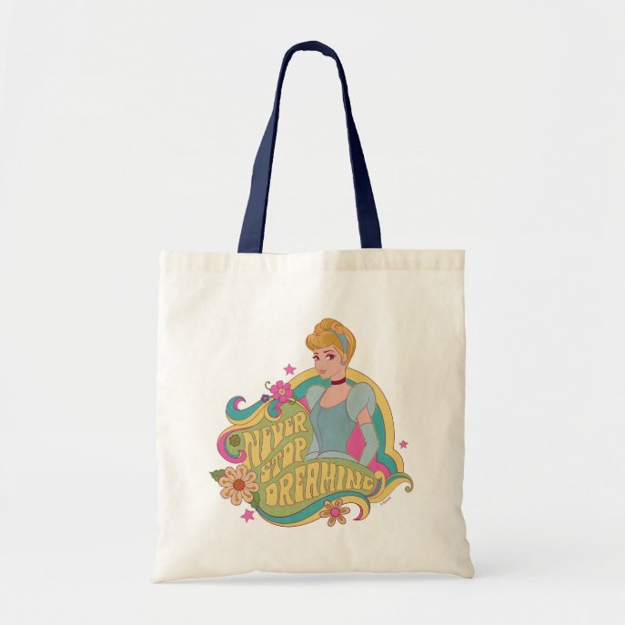 Cinderella | Never Stop Dreaming Tote Bag