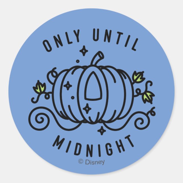 Cinderella Pumpkin Carriage "Only Until Midnight" Classic Round Sticker (Front)
