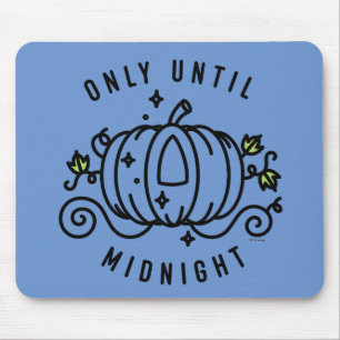 Cinderella Pumpkin Carriage "Only Until Midnight" Mouse Pad